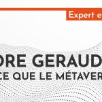 Qu’est-ce que le métavers ?