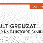 Thibault Greuzat : Perpétuer une histoire familiale