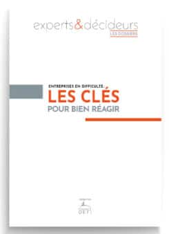 Entreprises en difficulté : les clés pour bien réagir