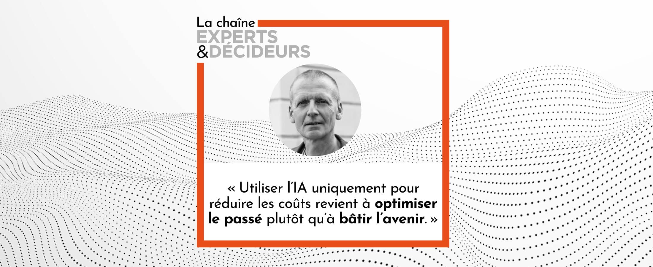 Et si l’IA était l’occasion de repenser la création de la valeur ?